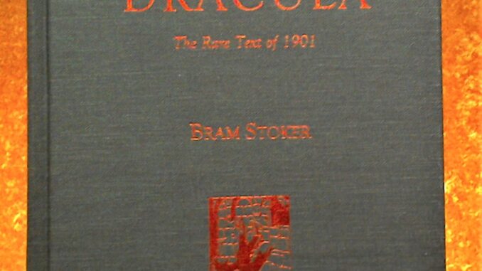 Dracula The Rare Text of 1901 front cover