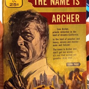 Macdonald, John Ross: The Name is Archer