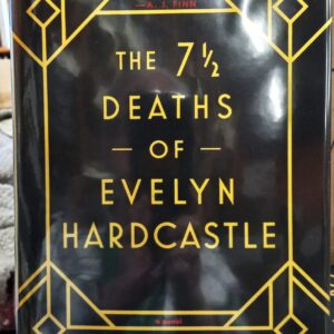 The 7 1/2 Deaths of Evelyn Hardcastle jacket front