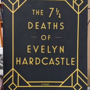 The 7 1/2 Deaths of Evelyn Hardcastle front cover