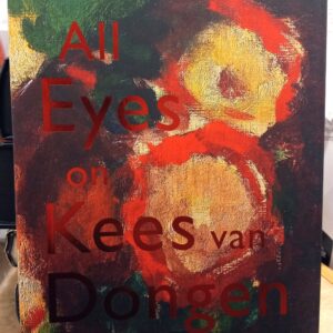 All Eyes on Kees van Dongen front cover