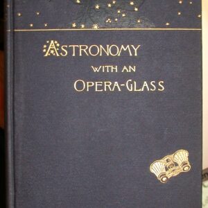 Astronomy With an Opera-Glass front cover