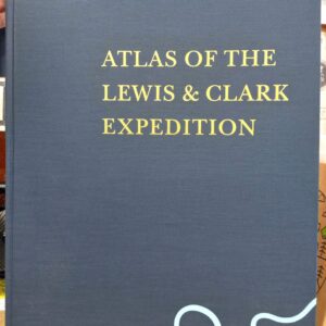 Atlas of the Lewis and Clark Expedition front board