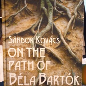 On the Path of Bela Bartok front cover