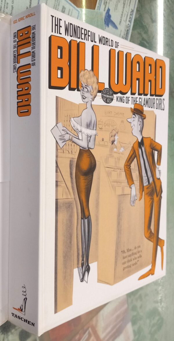 Ward, Bill) Kroll, Eric: The Wonderful World of Bill Ward : King