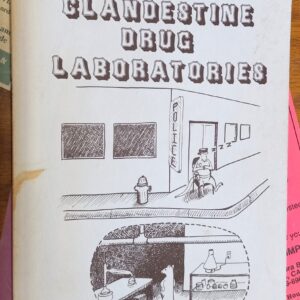 The Construction and Operation of Clandestine Drug Laboratories front cover