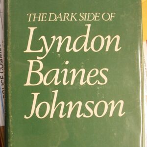 The Dark Side of Lyndon Baines Johnson jacket front