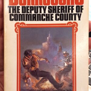The Deputy Sheriff of Commanche County front cover