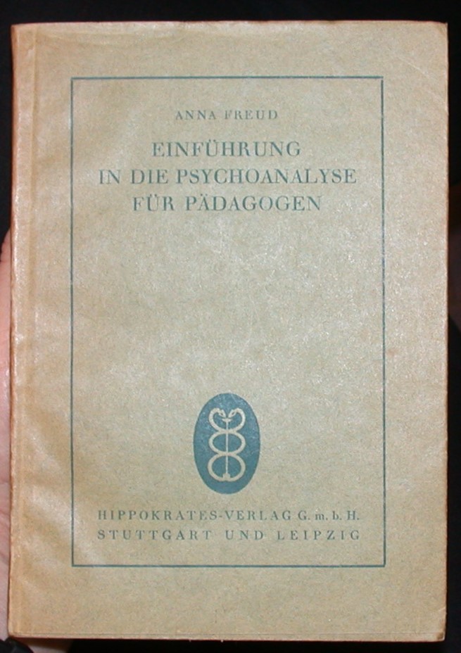 Einfuhrung in Die Psychoanalyse Fur Padagogen front cover