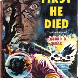 First He Died front cover