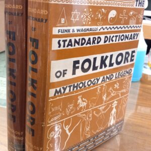Funk and Wagnalls Standard Dictionary of Folklore