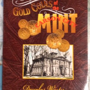 Gold Coins of the Carson City Mint front cover