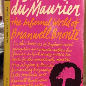 The Infernal World of Branwell Bronte front cover