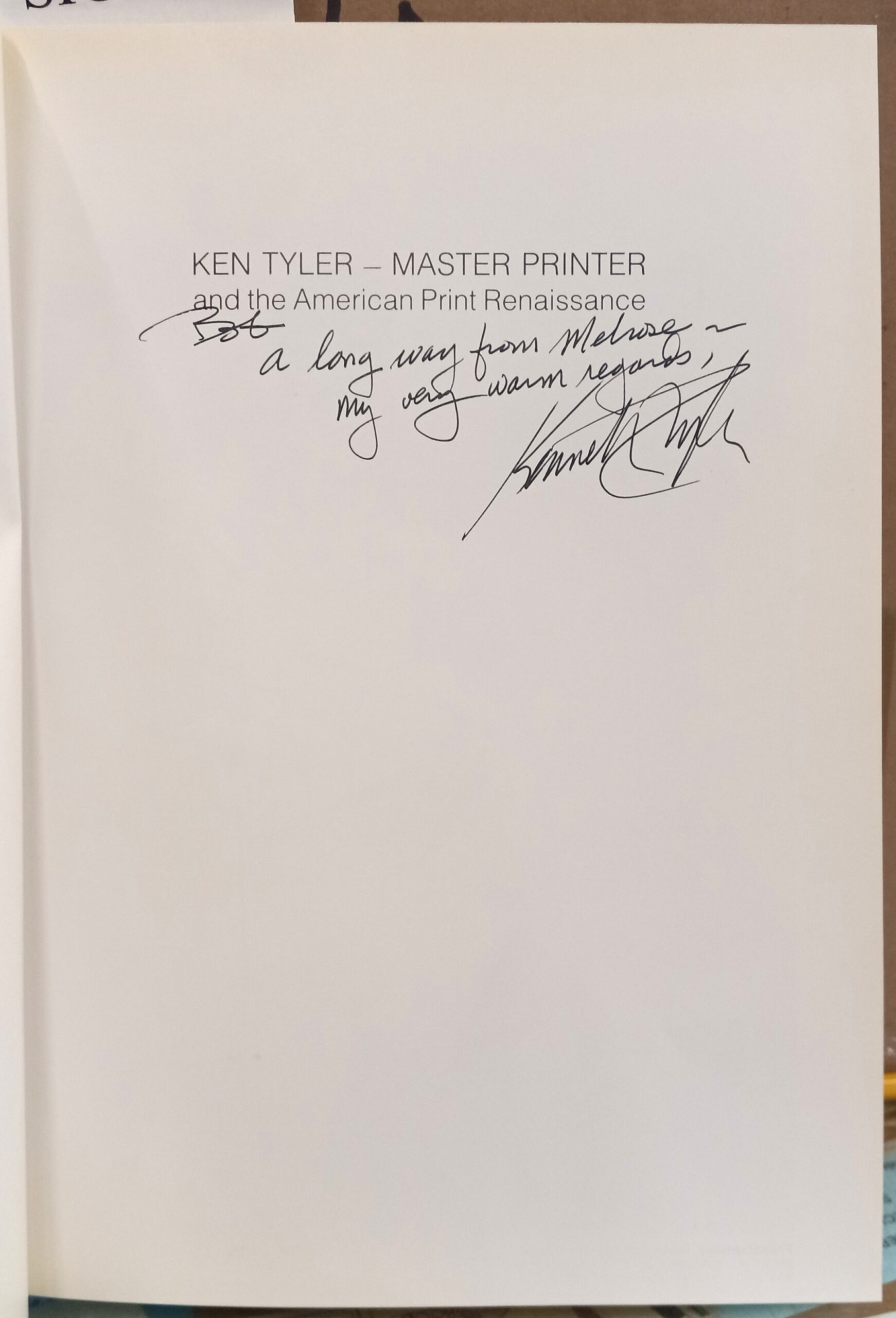 Ken Tyler Master Printer half-title page with Tyler's inscription and signature