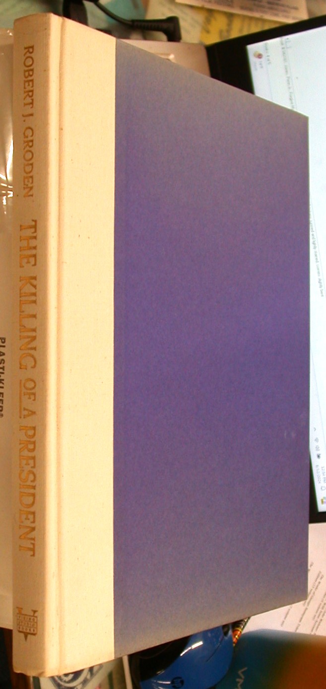 The Killing of a President binding spine and front board