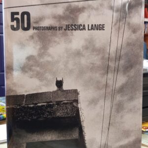 50 Photographs by Jessica Lange jacket front