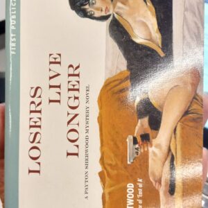 Losers Live Longer front cover