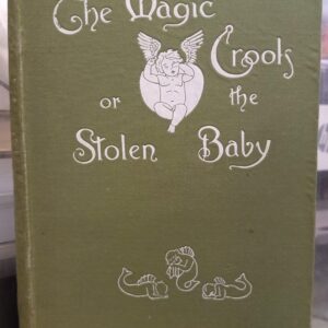 The Magic Crook or the Stolen Baby front board