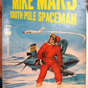 Front cover for Mike Mars South Pole Spaceman