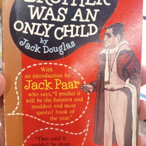 My Brother Was an Only Child front cover