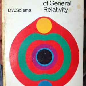 The Physical Foundations of General Relativity front cover