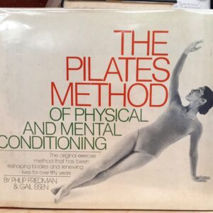 The Pilates Method of Physical and Mental Conditioning jacket front