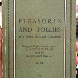 Pleasures and Follies of a Good-Natured Libertine front cover