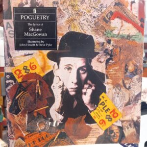 Poguetry The Lyrics of Shane MacGowan front cover
