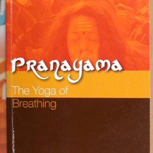Pranayama The Yoga of Breathing front cover