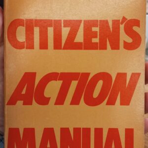 A Public Citizen's Action Manual front cover