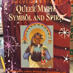 Cassell's Encyclopedia of Queer Myth, Symbol and Spirit front cover
