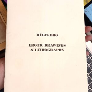 Regis Dho Erotic Drawings and Lithographs front cover