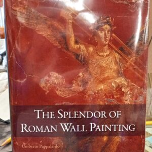 The Splendor of Roman Wall Painting jacket front