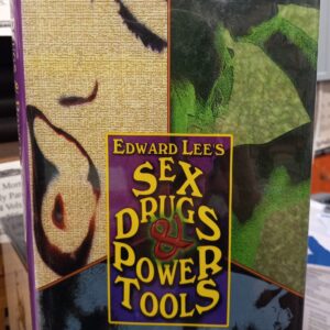 Sex Drugs and Power Tools jacket front