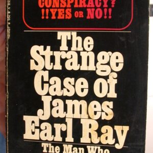 The Strange Case of James Earl Ray front cover