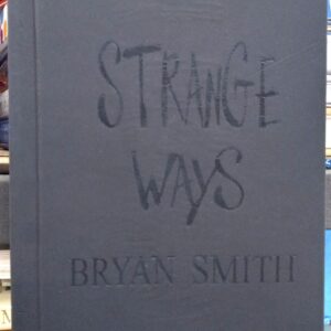 Strange Ways front board