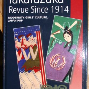 A History of the Takarazuka Revue Since 1914 front cover