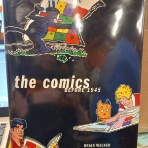 The Comics Before 1945 jacket front