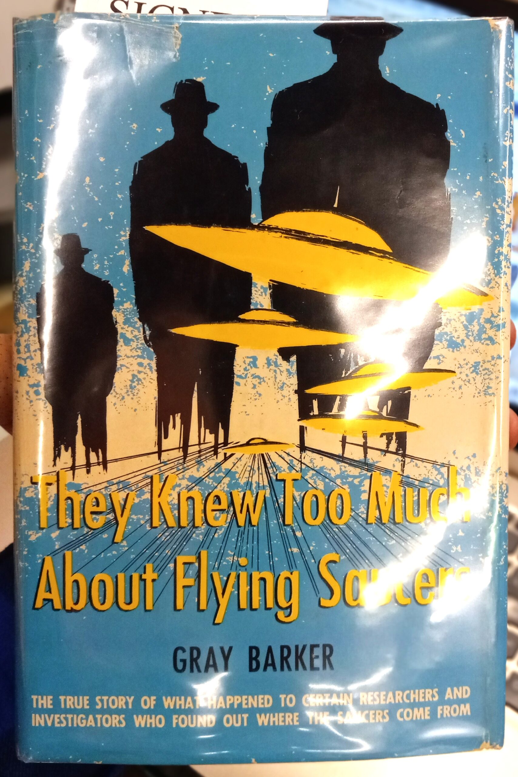 They Knew Too Much About Flying Saucers jacket front