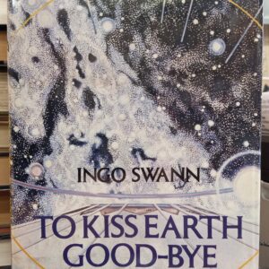 To Kiss Earth Good-bye jacket front