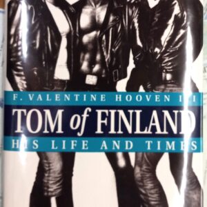 Tom of Finland His Life and Times jacket front