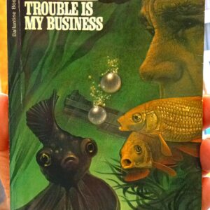 Trouble is My Business front cover