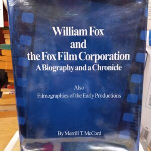 William Fox and the Fox Film Corporation jacket front