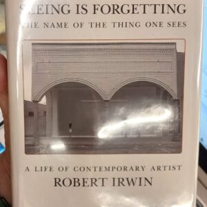 Seeing is Forgetting the Name of the Thing One Sees jacket front