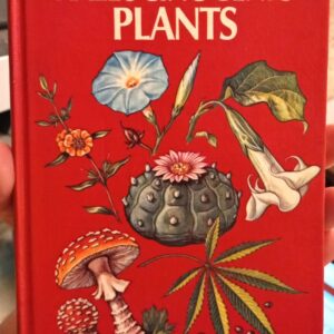Schultes, Richard Evans; Smith, Elmer W.: Hallucinogenic Plants
