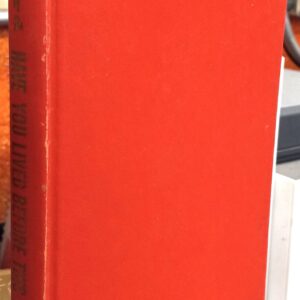Hubbard, L. Ron: Have You Lived Before This Life?: A Scientific Survey
