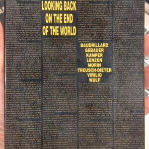 Looking Back on the End of the World front cover