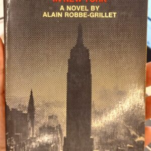 Robbe-Grillet, Alain: Project for a Revolution in New York