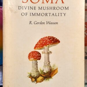 Soma Divine Mushroom of Immortality front cover