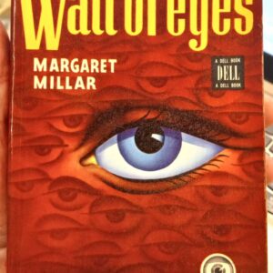 Millar, Margaret: Wall of Eyes